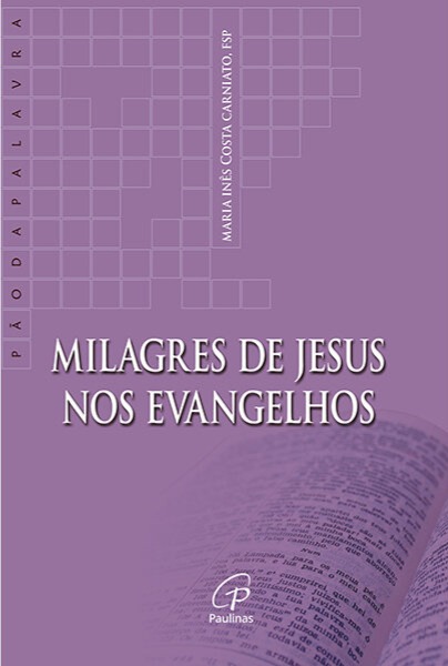 Milagres de Jesus nos Evangelhos